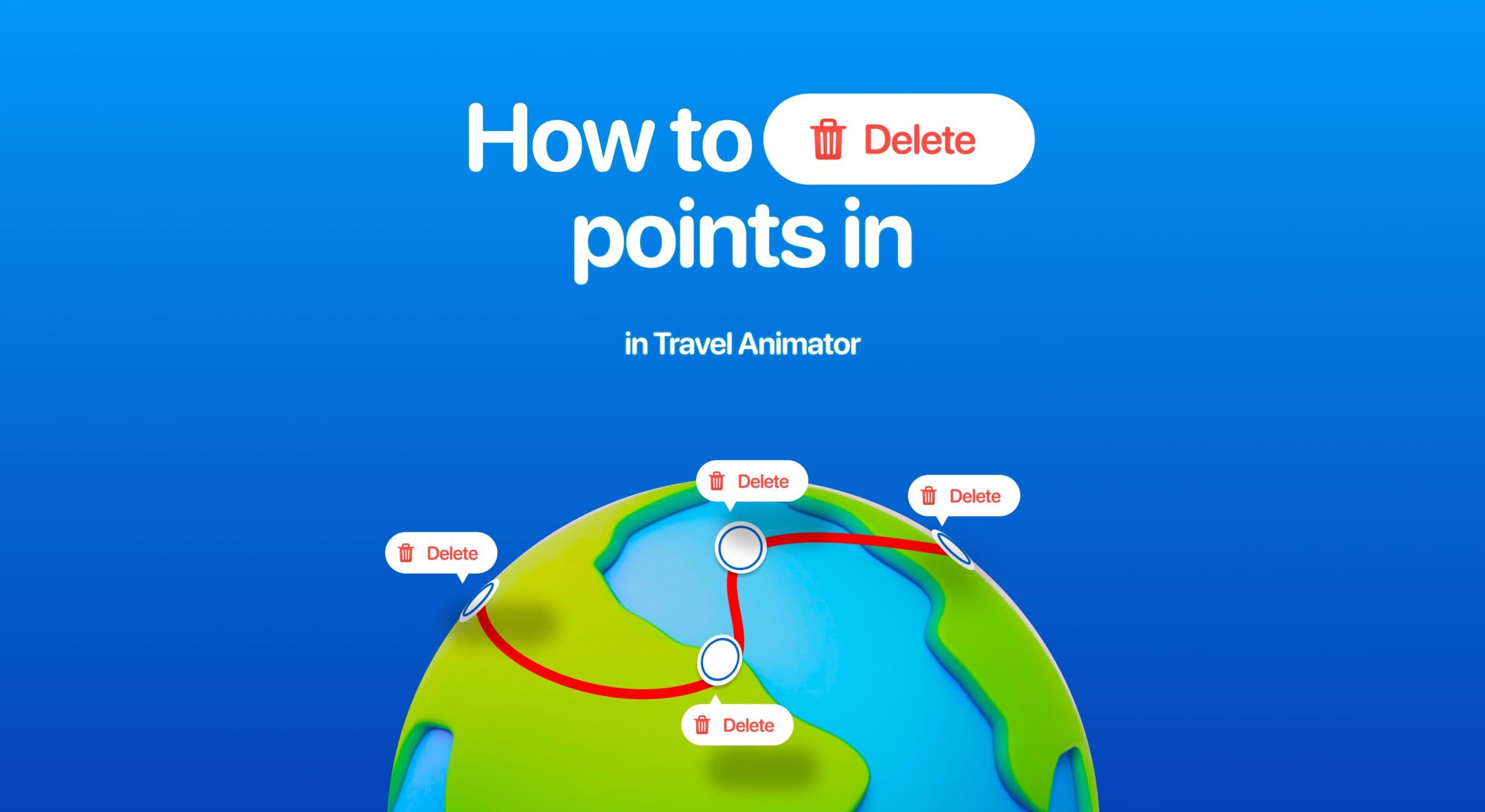 How To Delete Points in TravelAnimator?