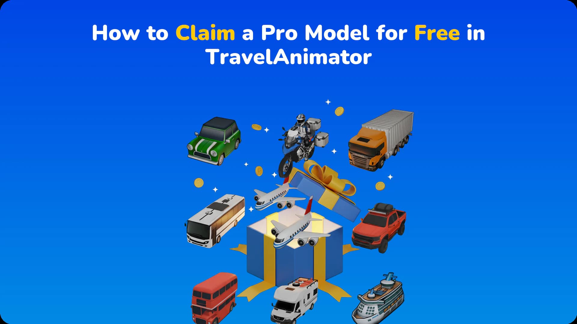 How to Claim a Pro Model for Free in TravelAnimator