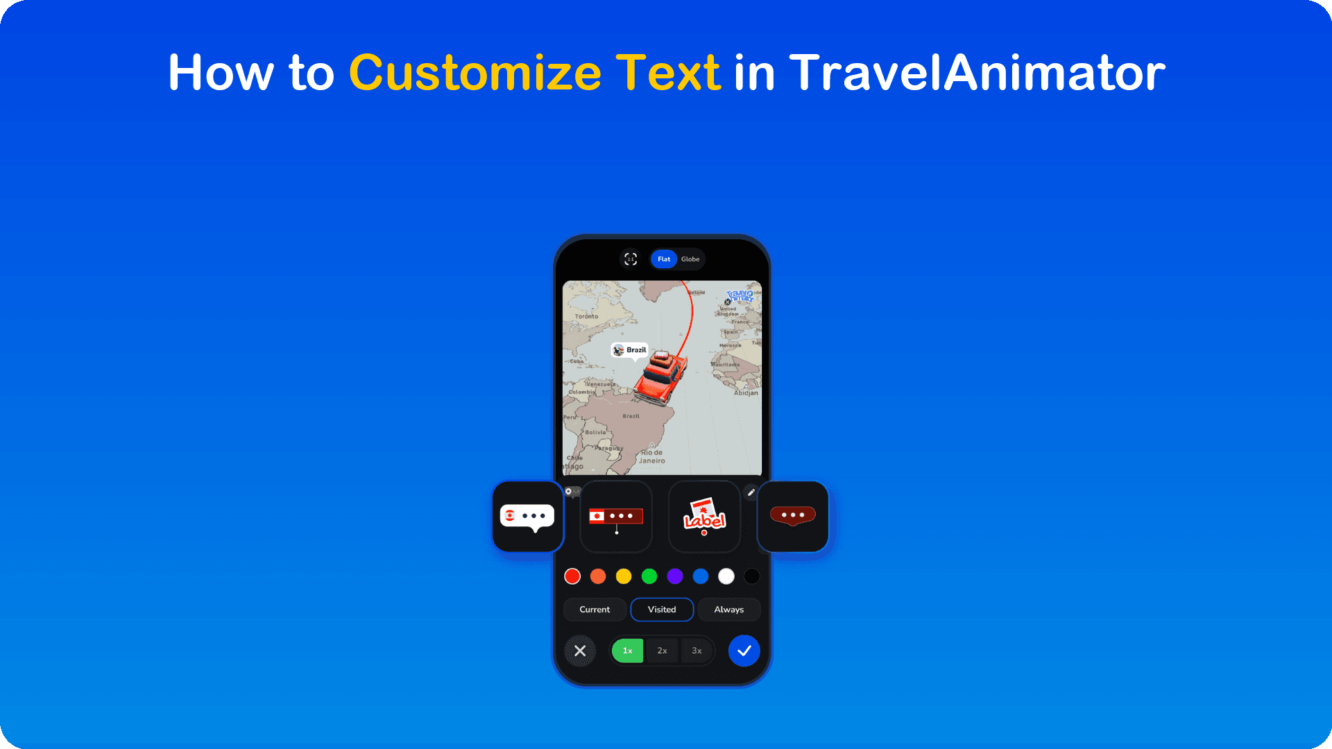 How to Customize Text in TravelAnimator