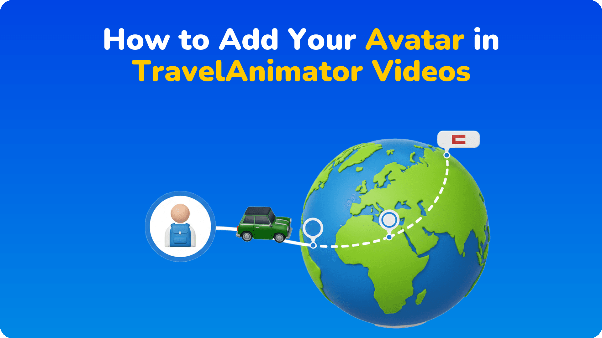 How to Add Your Avatar in TravelAnimator Videos