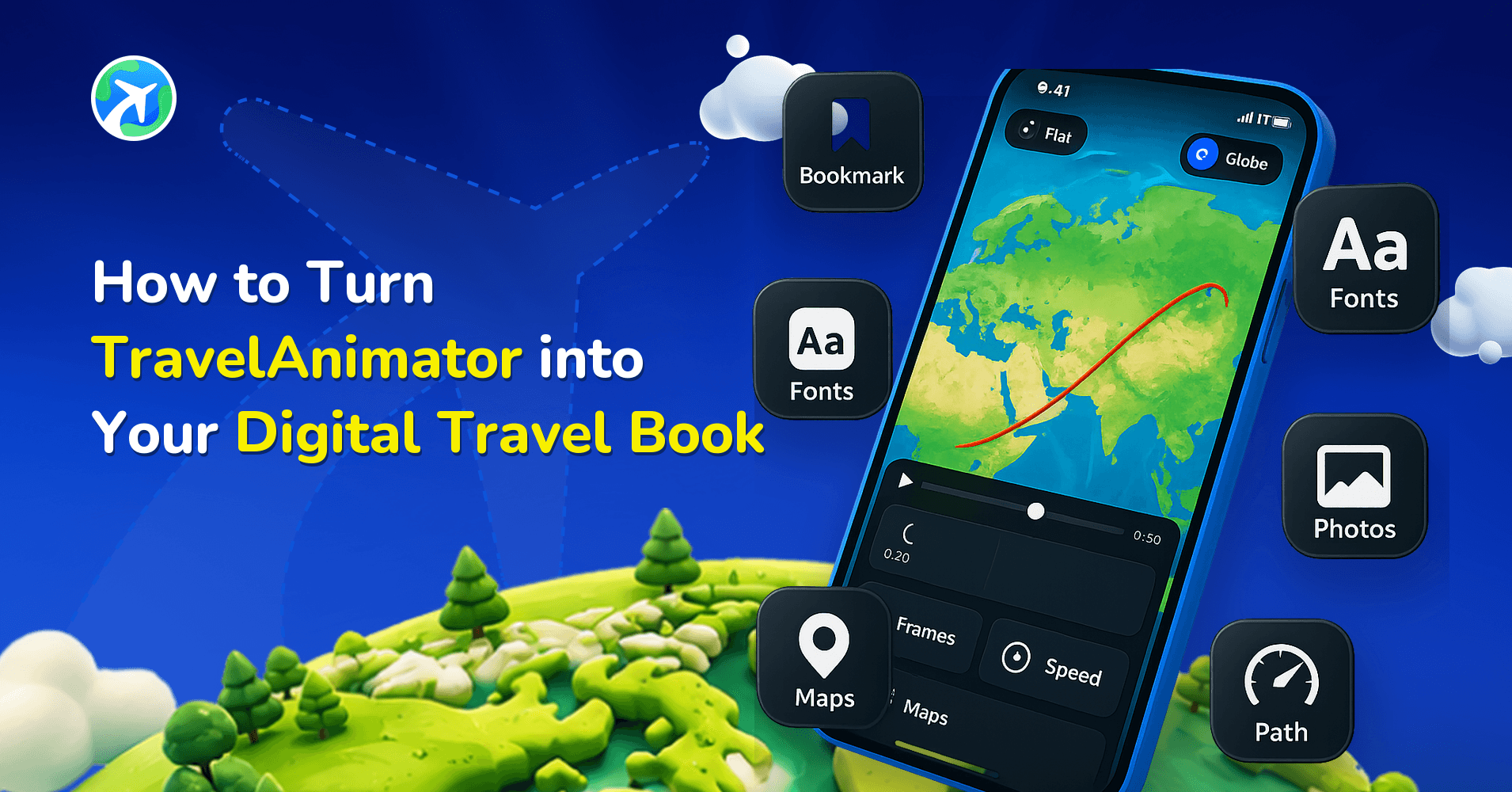 How to Turn TravelAnimator into Your Digital Travel Book