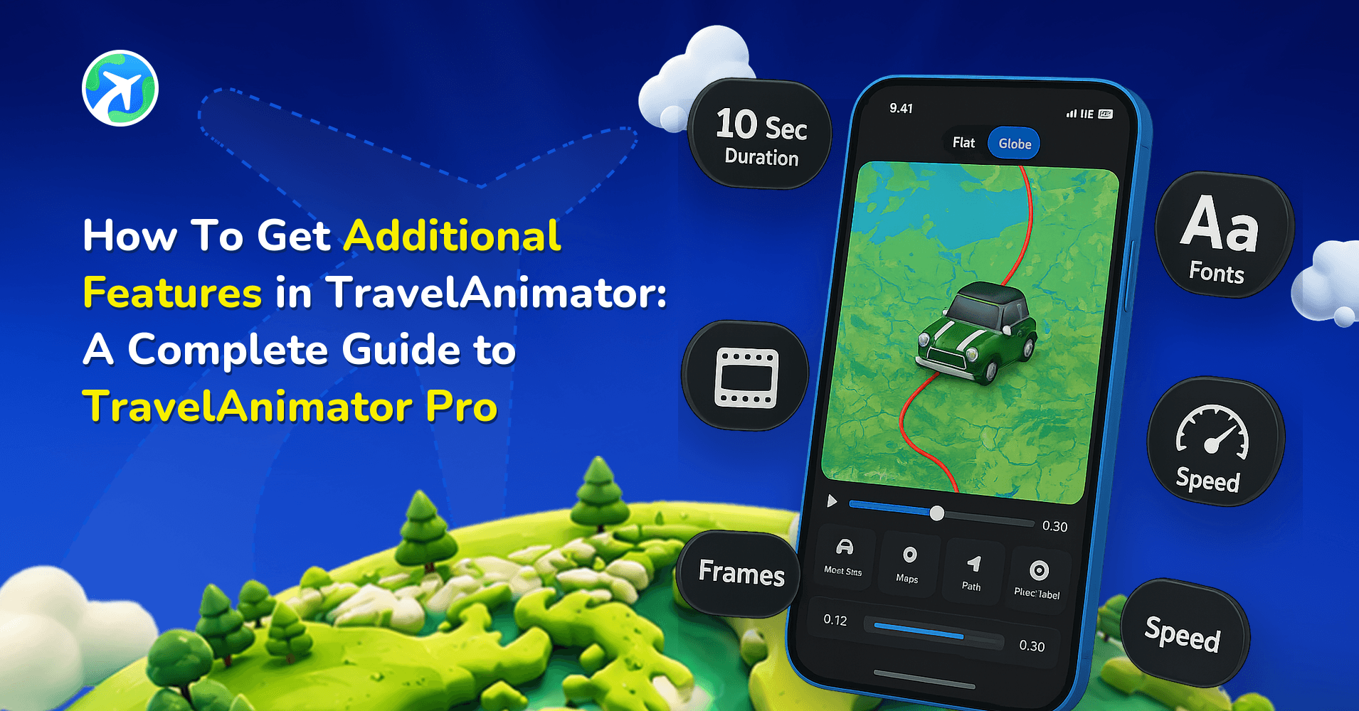 How To Get Additional Features in TravelAnimator: A Complete Guide to TravelAnimator Pro