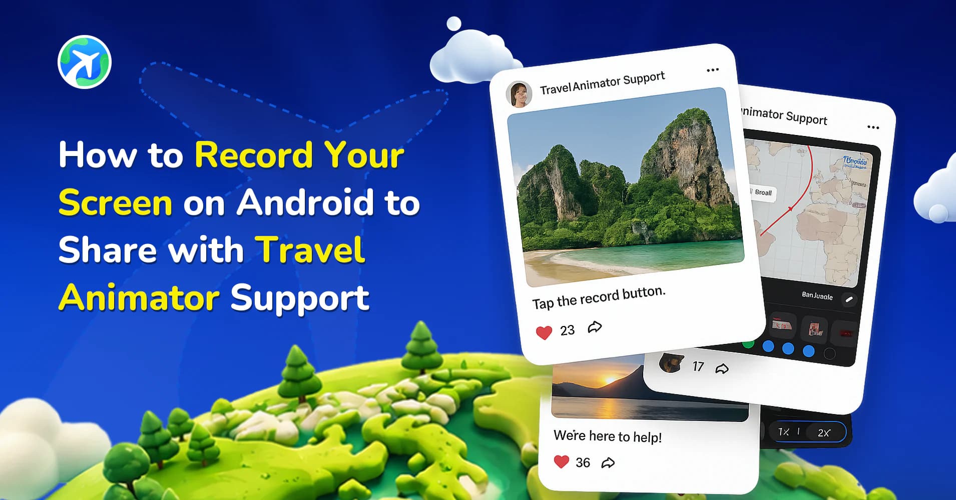 How to Record Your Screen on Android to Share with Travel Animator Support
