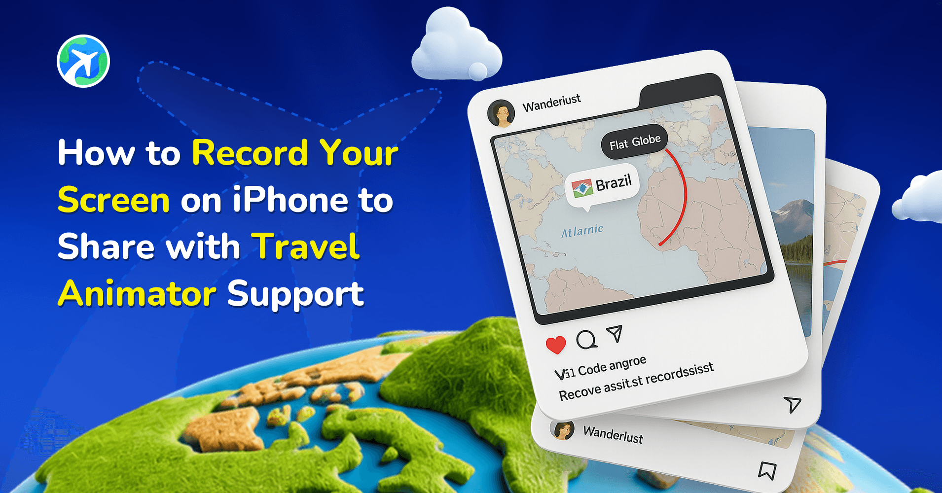 How to Record Your Screen on iPhone to Share with Travel Animator Support